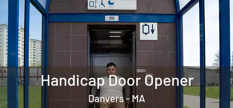 Handicap Door Opener Danvers - MA